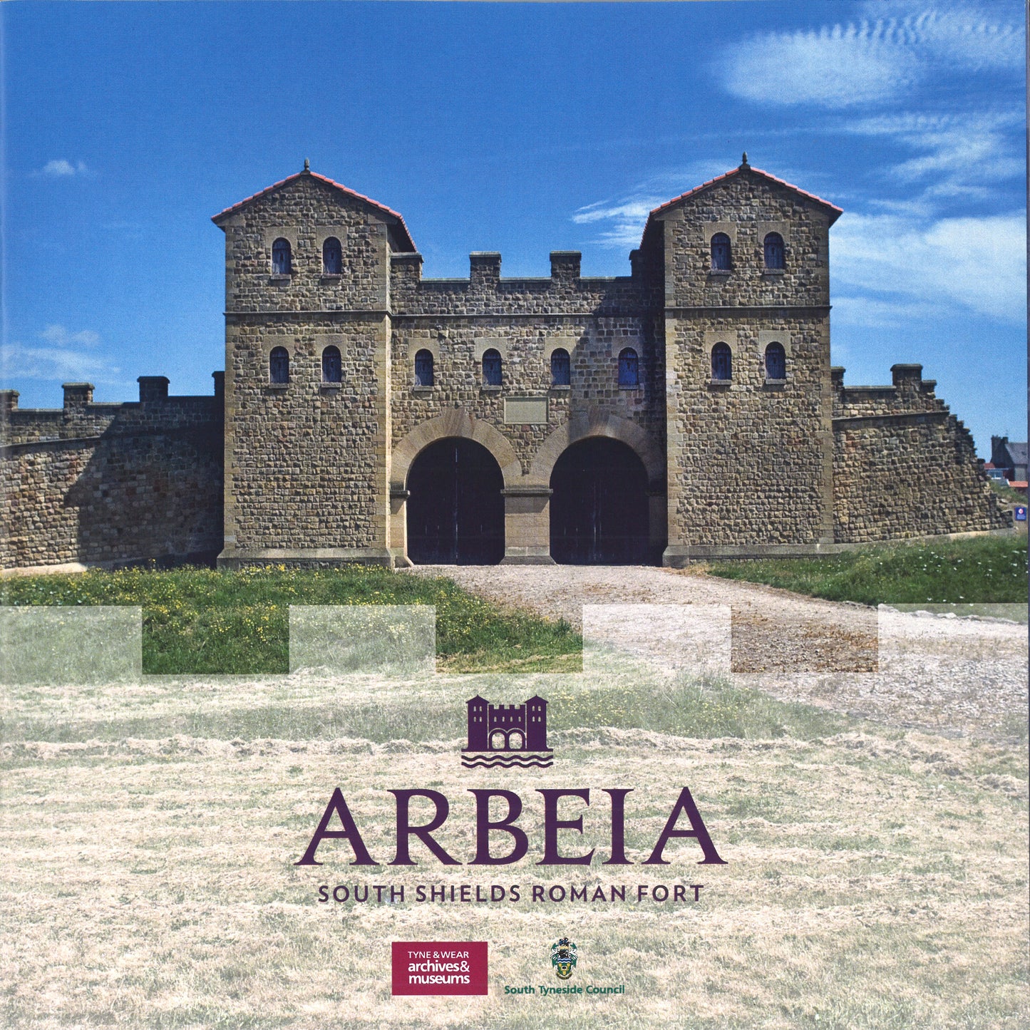 Arbeia Roman Fort Guidebook