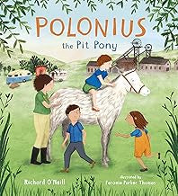 Book cover of 'Polonius the Pit Pony' with children and a horse on a farm background.