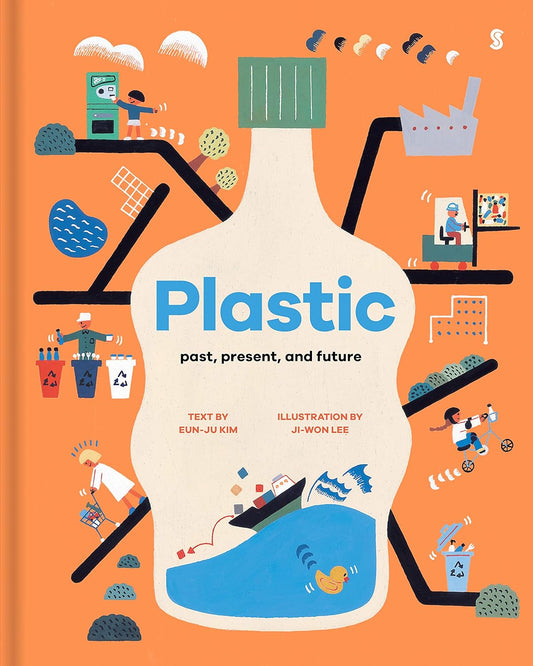 Book cover of 'Plastic: past, present, and future' with illustrations of a plastic bottle and recycling process on an orange background.