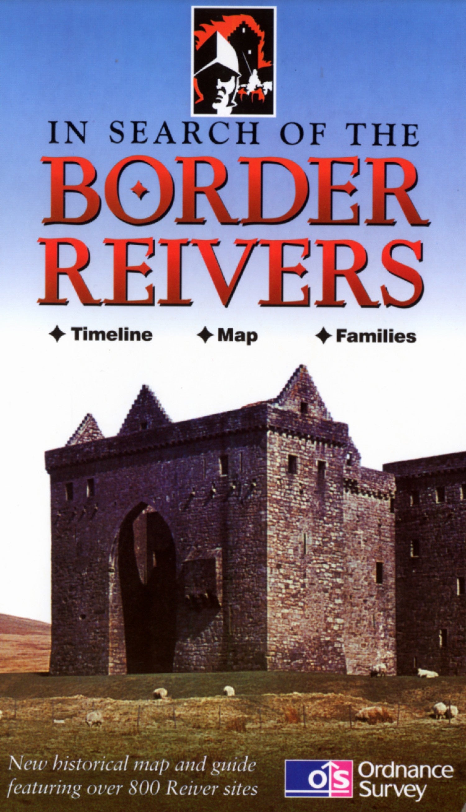 Book cover of 'In Search of the Border Reivers' with a bastle house and Ordnance Survey logo.